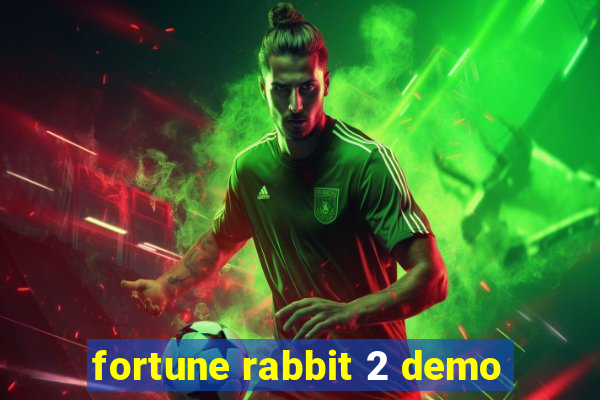 fortune rabbit 2 demo